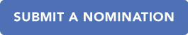 Submit a Nomination Submit a Nomination